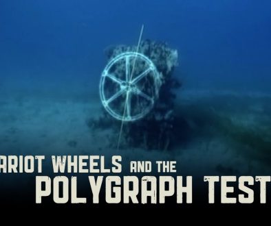 Chariot Wheels & the Polygraph Test