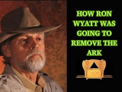 Ron Wyatt’s Plan to Retrieve the Ark