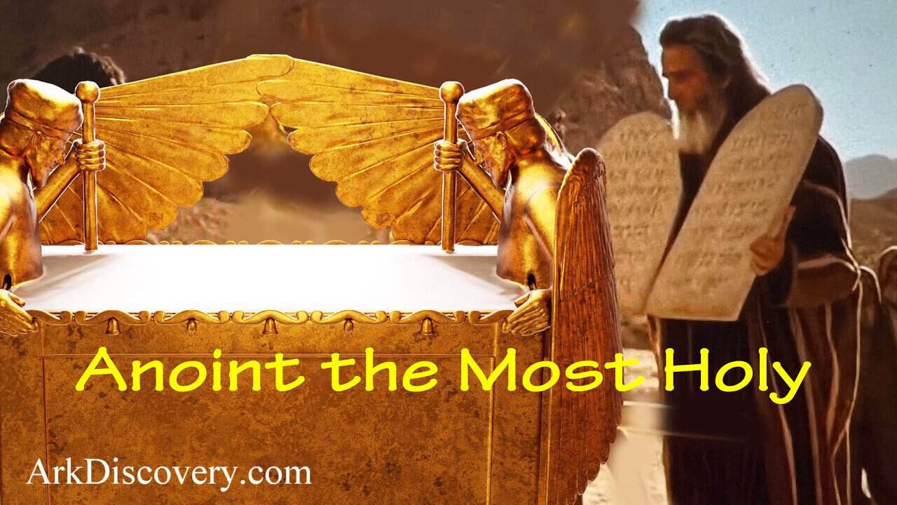 Anoint the Most Holy